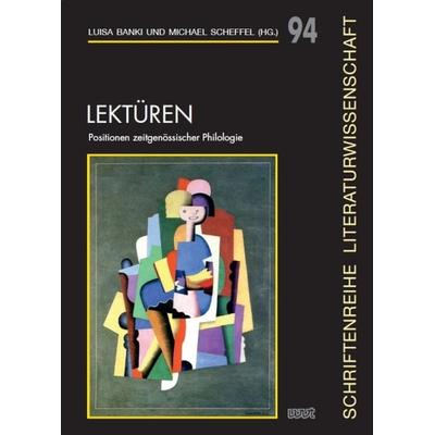 Lektüren, Taschenbuch von , WVT Wissenschaftlicher Verlag Trier, 978-3-86821-716-2