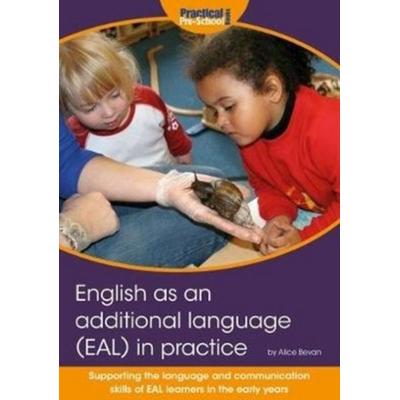 English as an additional language (EAL) in practice, Taschenbuch von , Practical Pre-School Books, 978-1-909280-99-1