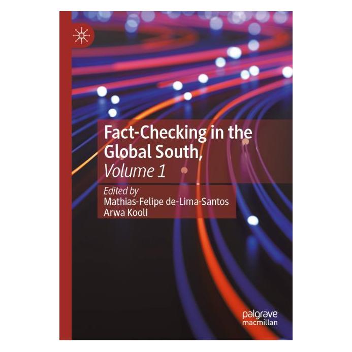 Springer Fact-Checking in the Global South, Volu (Englisch, Hardcover, Arwa Kooli, Mathias-Felipe de-Lima-Santos) (67763567)