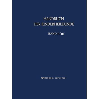 Pädiatrische Diagnostik. Pädiatrische Therapie., Set von , Springer Berlin, 978-3-642-94950-0