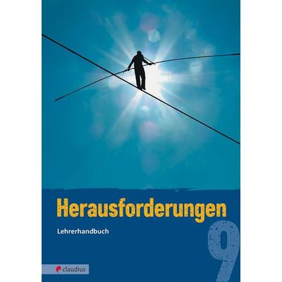 Herausforderungen 9 - Lehrerhandbuch, Taschenbuch von Michael Fricke,Tatjana K. Schnütgen, Claudius, 978-3-532-70154-6