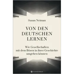 Von den Deutschen lernen, Sachbücher von Susan Neiman