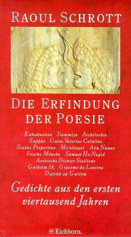 Raoul Schrott - Die Erfindung der Poesie. Die Andere Bibliothek - Erfolgsausgabe - Preis vom 12.10.2026 11:37:12 h
