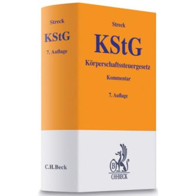 Körperschaftsteuergesetz (KStG), Gebundene Ausgabe von Michael Streck, C. H. Beck, 978-3-406-53466-9