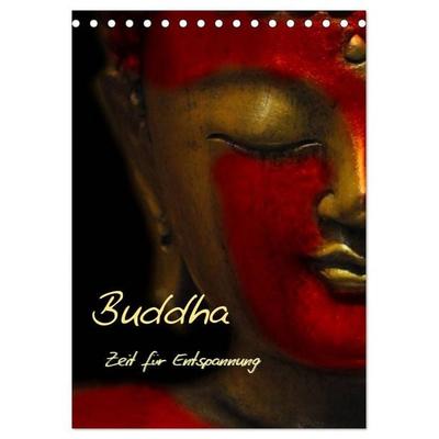 Buddha - Zeit für Entspannung (Tischkalender 2027 DIN A5 hoch), CALVENDO Monatskalender