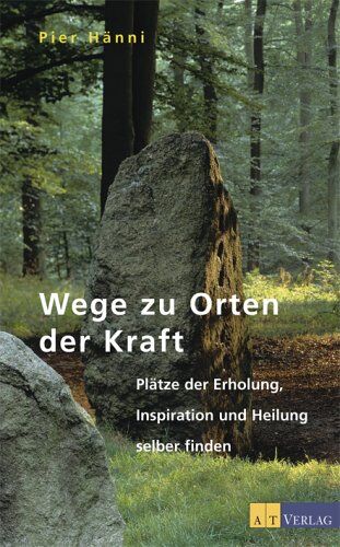 Pier Hänni - Wege zu Orten der Kraft: Plätze der Erholung, Inspiration und Heilung selber finden - Preis vom 09.10.2026 07:28:09 h