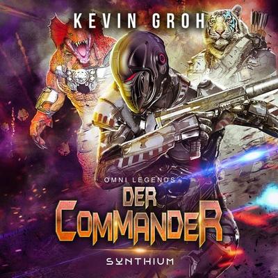 Omni Legends - Der Commander - Kevin Groh, Audio, 9783969312292