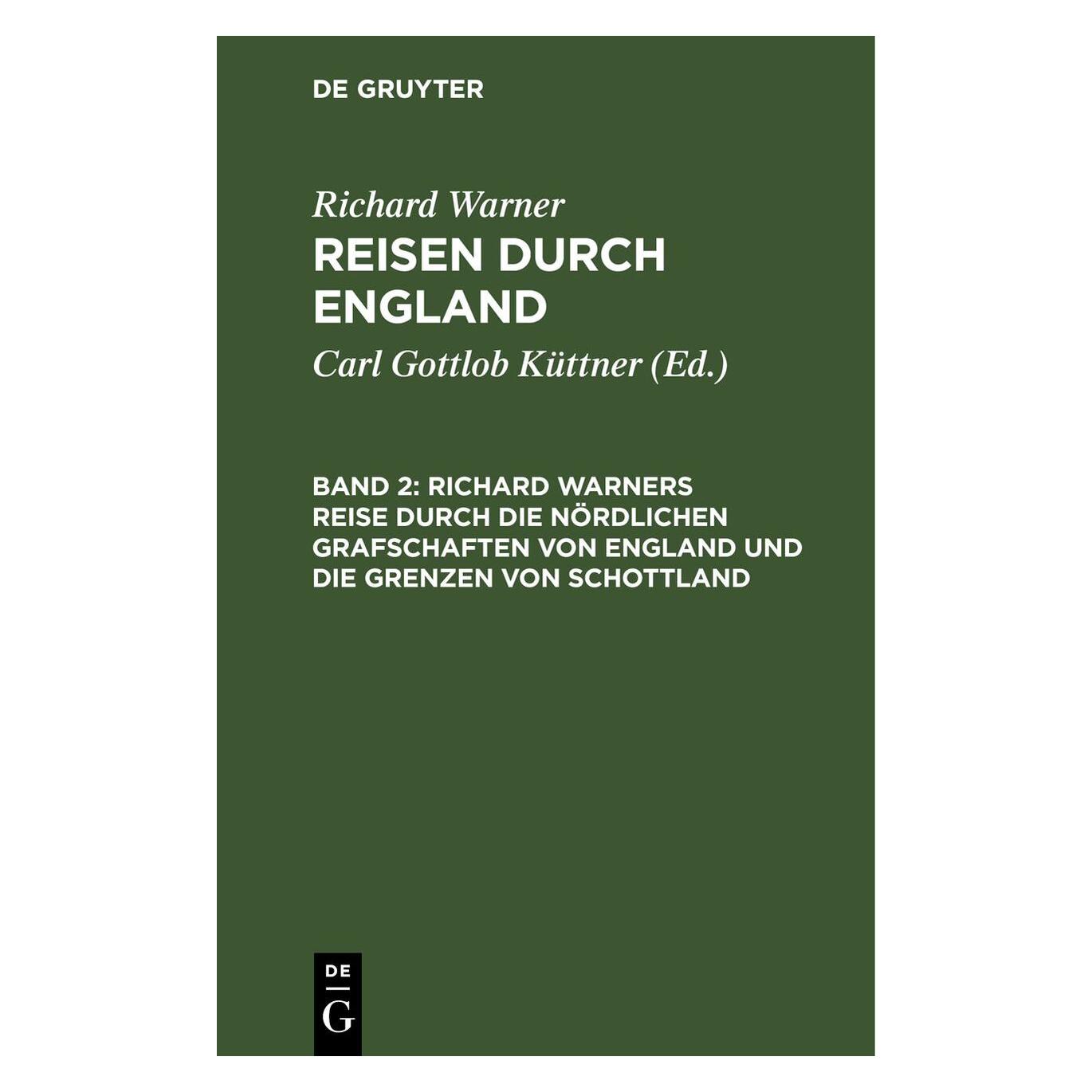 De Gruyter Warner:Richard Warners Reise durch die (Deutsch, Hardcover, Richard Warner) (67771019)