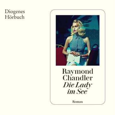 Die Lady im See - Raymond Chandler, Audio, 9783257694215