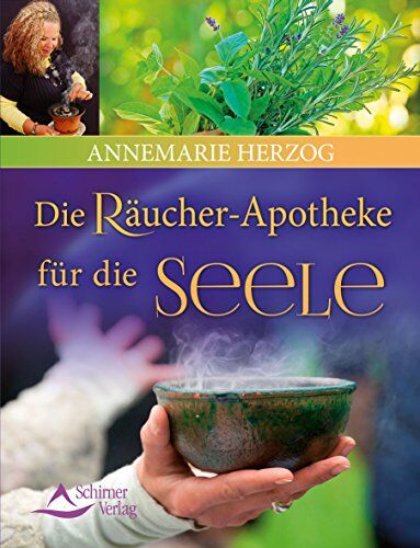 Annemarie Herzog - Die Räucherapotheke für die Seele - Preis vom 05.10.2026 03:47:11 h