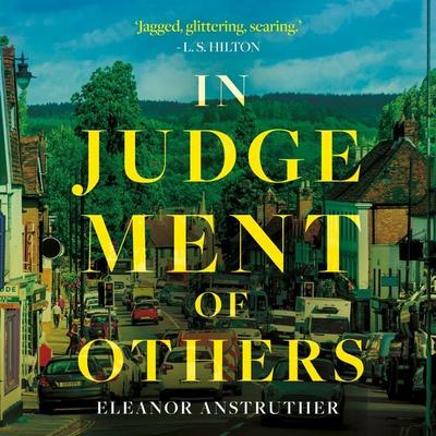 In Judgement of Others - Eleanor Anstruther, Audio, 9781836288084