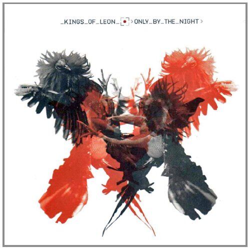 Kings of Leon - Only by the Night - Preis vom 12.10.2026 11:37:12 h