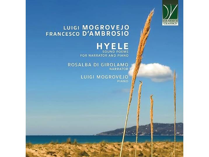 Mogrovejo-d'Ambrosio: Hyele - Sound Poems for Narr