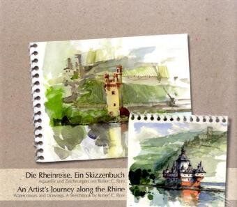 Rore, Robert C. - Die Rheinreise. Ein Skizzenbuch - Preis vom 04.10.2026 03:51:26 h