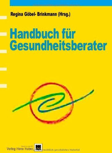 Regina Göbel-Brinkmann - Handbuch für Gesundheitsberater - Preis vom 10.10.2026 11:48:34 h