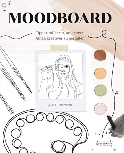 Jette Lübbehüsen - Moodboard. Tipps und Ideen, um Deinen Alltag kreativer zu gestalten - Preis vom 17.10.2026 19:25:27 h