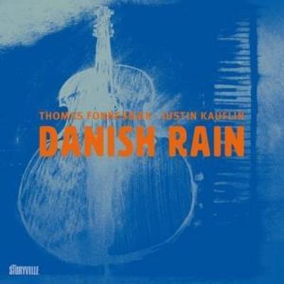 Danish Rain - Thomas Fonnesbk & Justin Kauflin, CD
