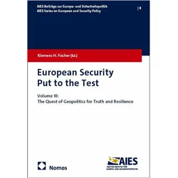 European Security Put to the Test III, Fachbücher von Klemens H. Fischer