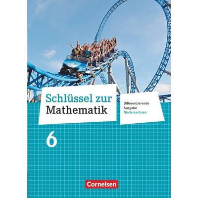 Schlüssel zur Mathematik - Differenzierende Ausgabe Niedersachsen - 6. Schuljahr, Gebundene Ausgabe von Christine Sprehe,Frank Nix,Reinhold