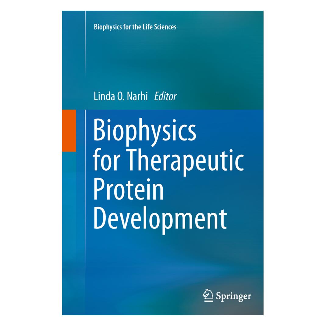 Springer Biophysics for Therapeutic Protein Development (Englisch, Softcover, Linda O. Narhi) (55951557)