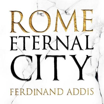 Rome - Ferdinand Addis, Audio, 9781035930685