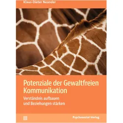 Potenziale der Gewaltfreien Kommunikation, Sachbücher von Klaus-Dieter Neander