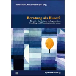 Beratung als Kunst?, Fachbücher von Klaus Obermeyer, Harald Pühl