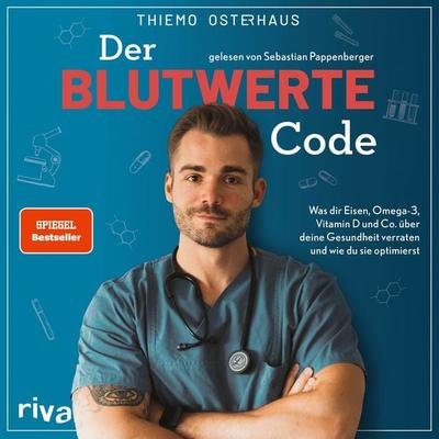 Der Blutwerte-Code - Thiemo Osterhaus, Audio, 9783745321869