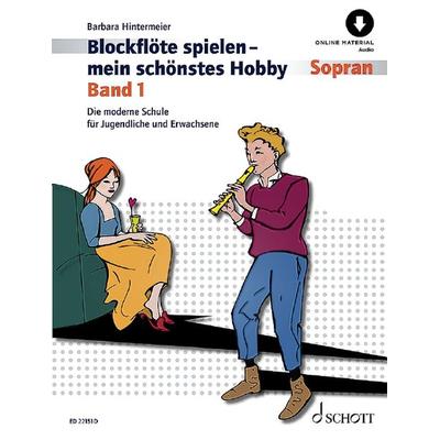 Blockflöte spielen - mein schönstes Hobby -