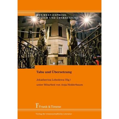 Tabu und Übersetzung, Taschenbuch von , Frank & Timme, 978-3-7329-0034-3