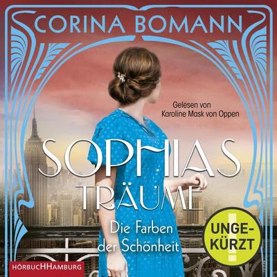Die Farben der Schönheit – Sophias Träume (Sophia 2) - Corina Bomann, Audio, 9783844924015