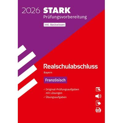 STARK Französisch - Realschulabschluss 2026 Bayern - Prüfungsvorbereitung, Set von , Stark Verlag GmbH, 978-3-8490-6407-5