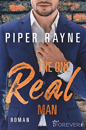 Piper Rayne - The One Real Man (Love and Order, Band 3) - Preis vom 11.10.2026 03:10:56 h