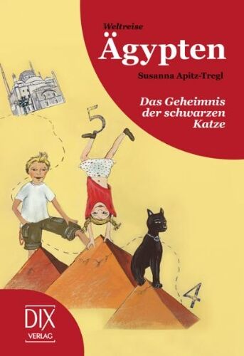Susanna Apitz-Tregl - Weltreise Ägypten: Das Geheimnis der schwarzen Katze - Preis vom 04.10.2026 03:51:26 h