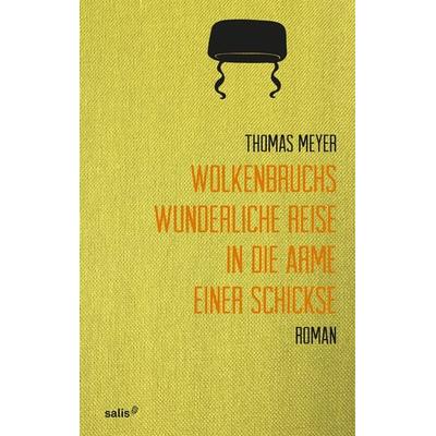 Wolkenbruchs wunderliche Reise in die Arme einer Schickse, Taschenbuch von Thomas Meyer, Lector Books GmbH, 978-3-906913-67-4