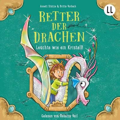 Retter der Drachen 3 - Leuchte wie ein Kristall - Annett Stütze,Britta Vorbach, Audio, 9783911421058