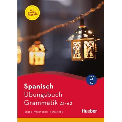 Spanisch – Übungsbuch Grammatik A1-A2, Taschenbuch von Gabriela Farah de Günther, Hueber, 978-3-19-347910-5