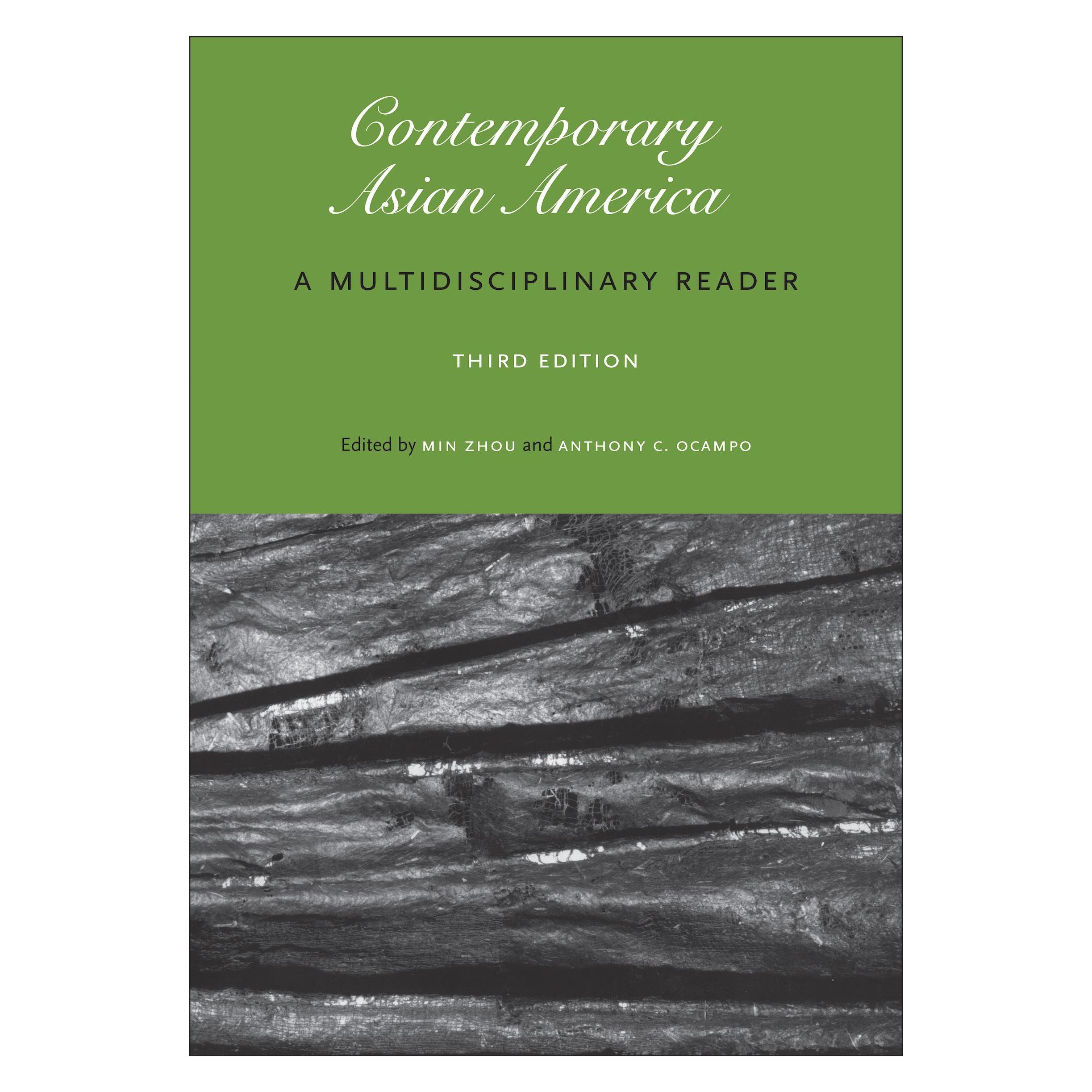 New York Univ Pr Contemporary Asian America (Third Edition): A Multidisciplinary Reader (Englisch, Anthony Christi Ocampo, Min Zhou) (40006132)