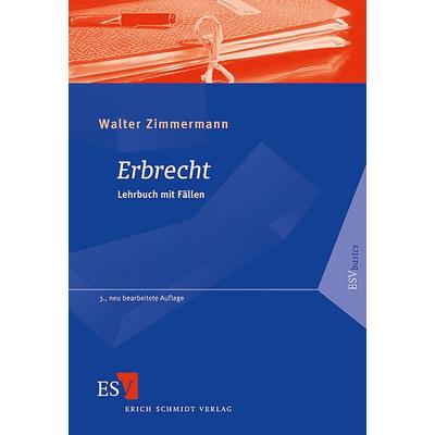 Erbrecht, Taschenbuch von Walter Zimmermann, Schmidt, Erich Verlag, 978-3-503-12437-4