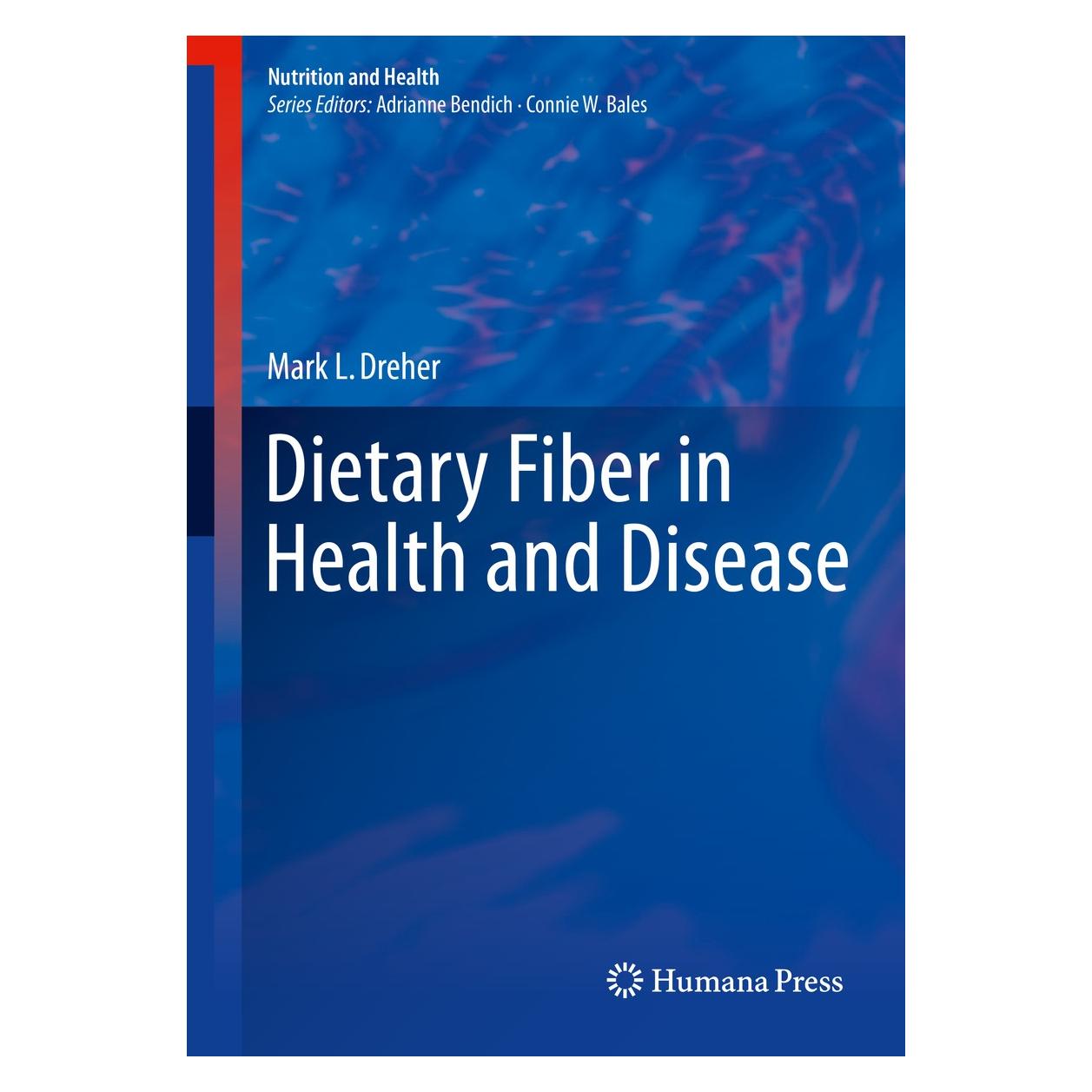 Springer Dietary Fiber in Health and Disease (Englisch, Hardcover, Mark L. Dreher) (9783319505558)