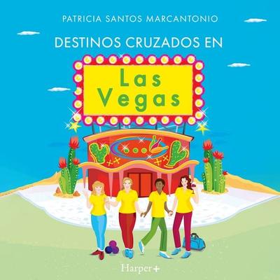 Destinos cruzados en Las Vegas - Patricia Santos Marcantonio, Audio, 9788410642836