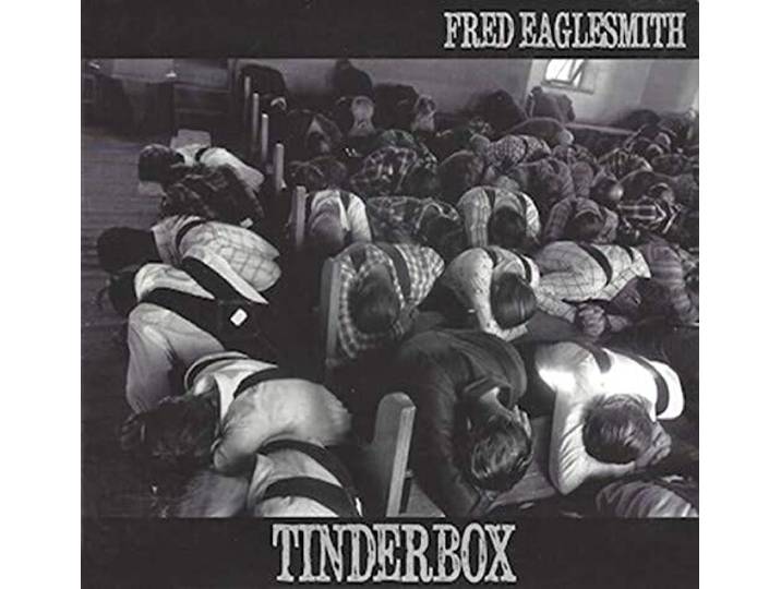 Fred Eaglesmith - Tinderbox