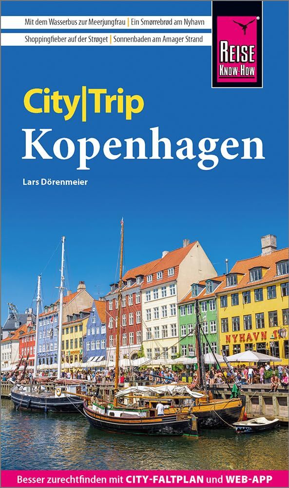 Lars Dörenmeier - Reise Know-How CityTrip Kopenhagen: Reiseführer mit Stadtplan und kostenloser Web-App - Preis vom 11.10.2026 03:10:56 h