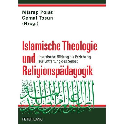 Islamische Theologie und Religionspädagogik, Gebundene Ausgabe von , Peter Lang GmbH, Internationaler Verlag der Wissenschaften, 978-3-631-59886-3
