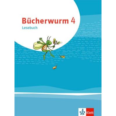 Bücherwurm Lesebuch 4. Schülerbuch mit Überhangfolie Klasse 4, Gebundene Ausgabe von , Klett Schulbuchverlag
