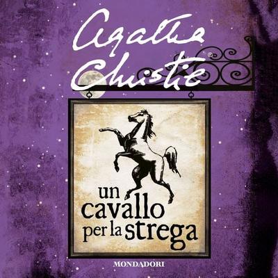 Un cavallo per la strega - Agatha Christie, Audio, 9788852159886