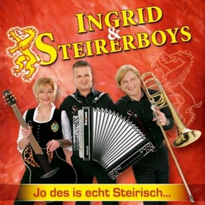 Jo des is echt Steirisch... - Ingrid & Steirerboys, CD, 9003549528791