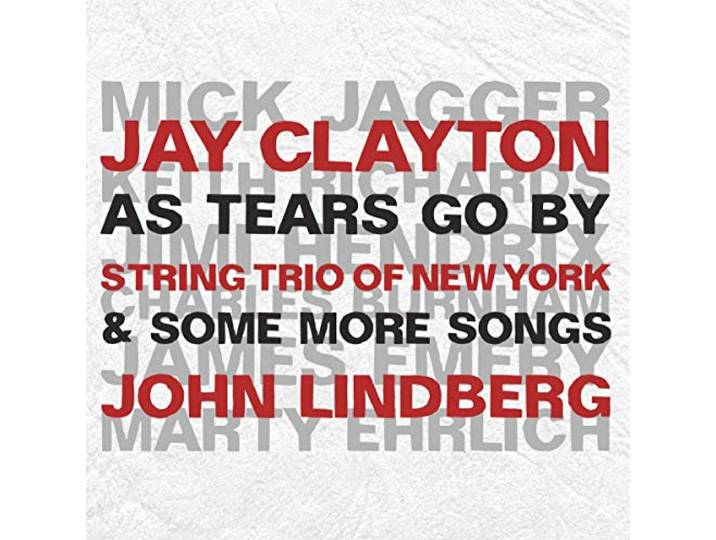 Jay / John Lindberg Clayton - As Tears Go By