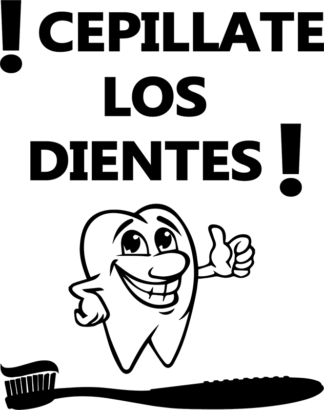Ambiance-sticker Sticker citation ! Cepillate los dientes !