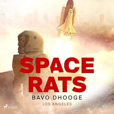 Space Rats - Bavo Dhooge, Audio, 9788726954074
